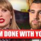 “After everything we’ve been through, it’s finally over!” Taylor Swift exclaims angrily, ending her long-term relationship with boyfriend Travis Kelc