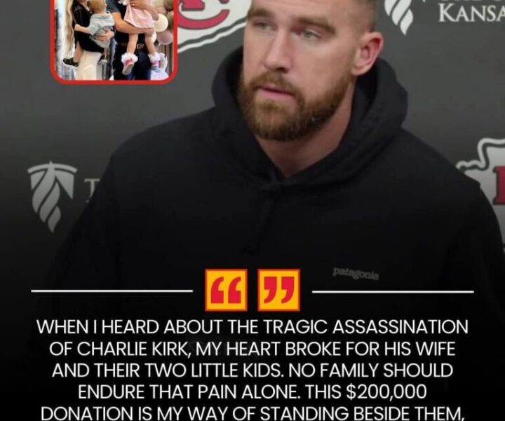 BREAKING News: Chiefs Star Travis Kelce Donates $200K to Support Charlie Kirk’s Family After Tragic Loss — Travis Emotional Message Has Everyone Talking. See More👇