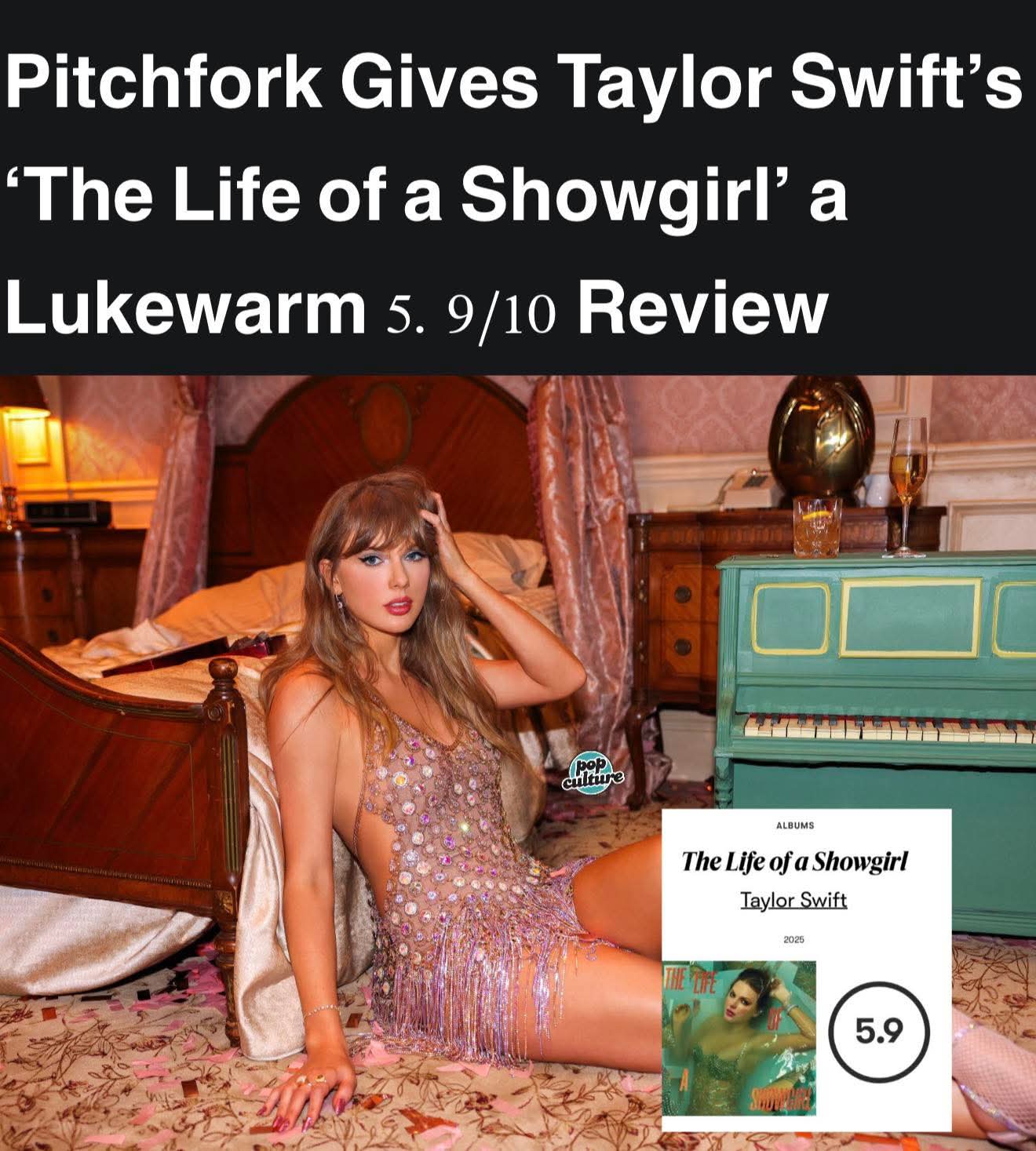 Pitchfork rates Taylor Swift’s “The Life of a Showgirl” 5.9 out of 10... Click Here 👇 For Full Details ⤵️⤵️